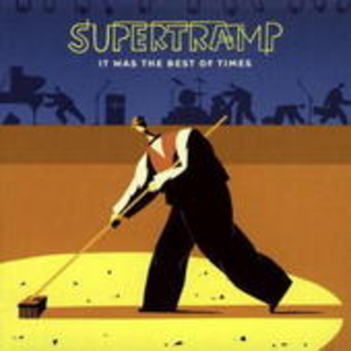 Supertramp – It Was The Best Of Times