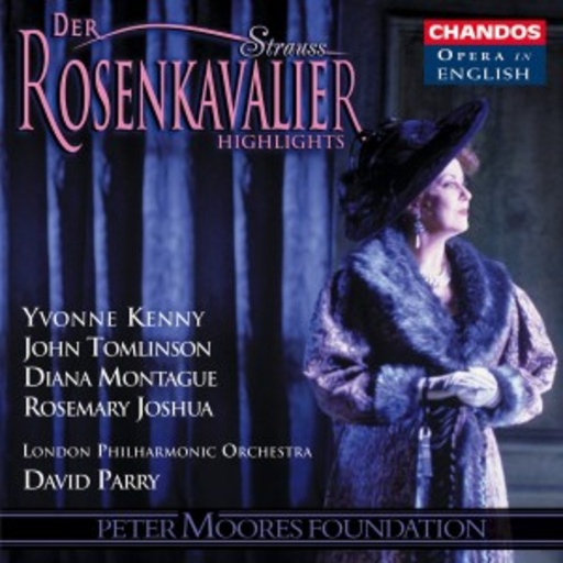 Kenny/Montague/Tomlinson/Parry – Der Rosenkavalier (Querschnitt)