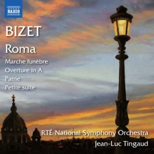 Jean-Luc Tingaud/RTÉ National Symphony Orchestra – Roma/Marche Funèbre/Ouverture In A/Patrie/Petite Suite