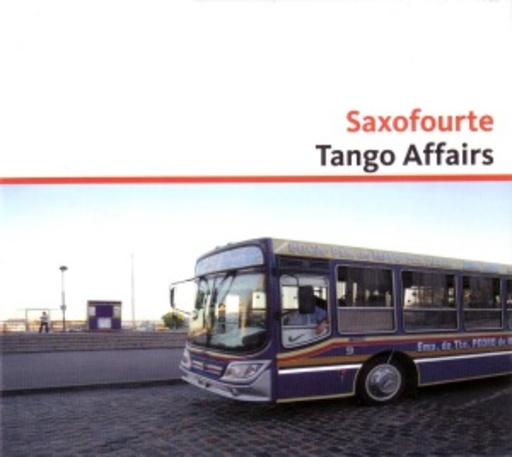 Saxofourte – Tango Affairs