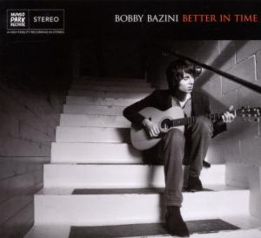 Bobby Bazini – Better In Time