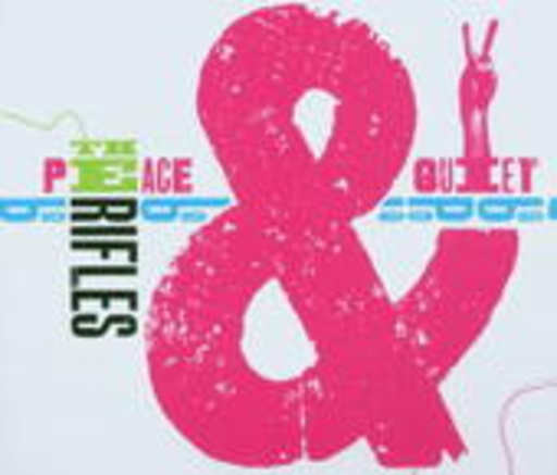 The Rifles – Peace & Quiet