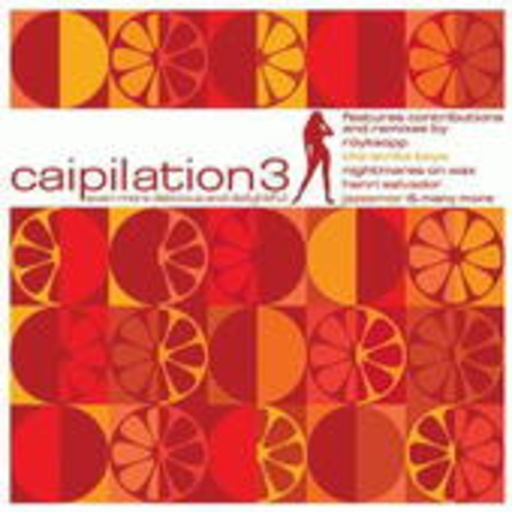 Diverse – Caipilation Vol. 3 - Even More Delicious And Delightful