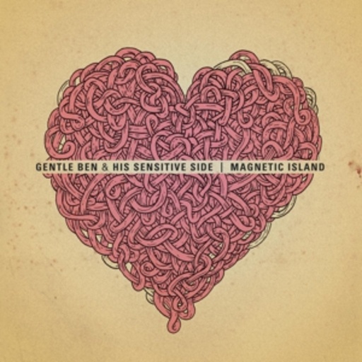 Gentle Ben & His Sensitive Side – Magnetic Island