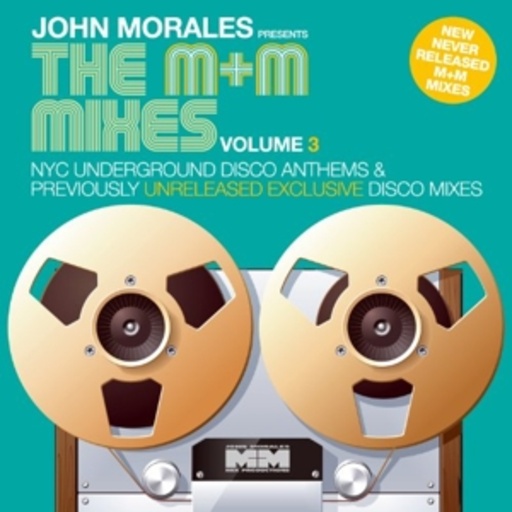Diverse – The M + M Mixes Vol. 3 - John Morales