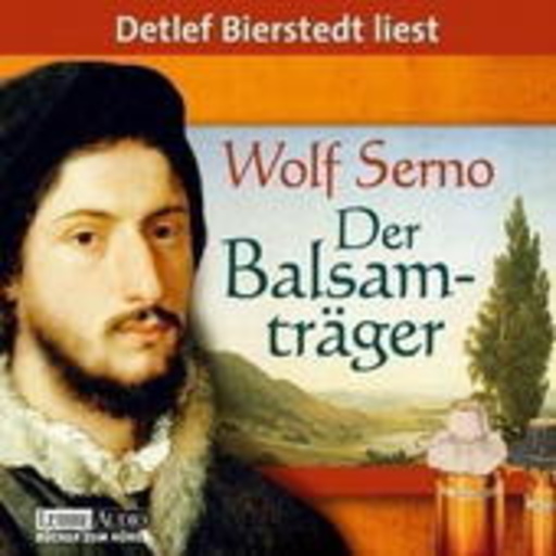Detlef Bierstedt – Der Balsamträger
