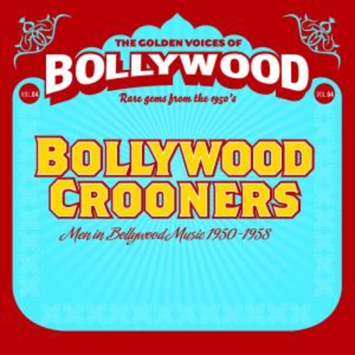 Diverse – The Golden Voices Of Bollywood - Bollywood Crooners