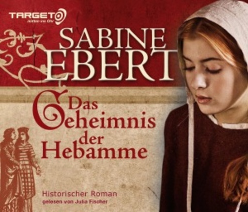 Julia Fischer – Das Geheimnis der Hebamme