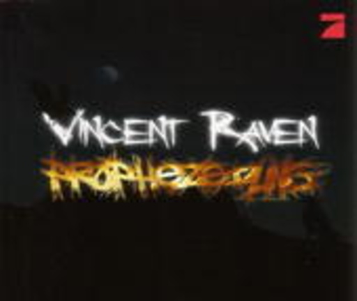 Vincent Raven – Prophezeiung