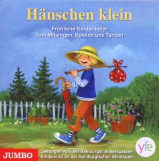 Diverse – Hänschen klein - Fröhliche Kinderlieder zum Mitsingen, Spielen und Tanzen