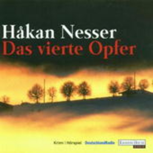 Cornelius Obonya/Rolf Hoppe/Corinna Kirchhoff/... – Das vierte Opfer