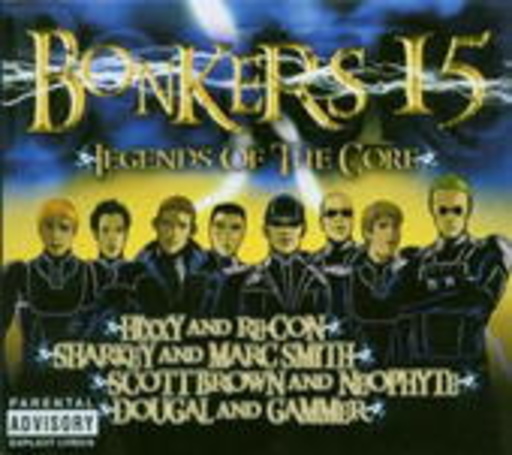 Diverse – Bonkers 15: Legends Of The Core