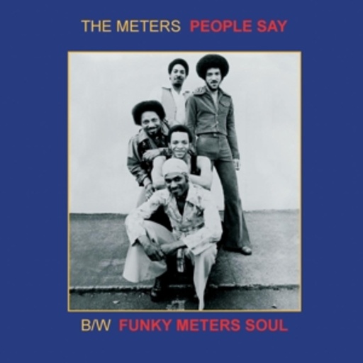 The Meters – People Say