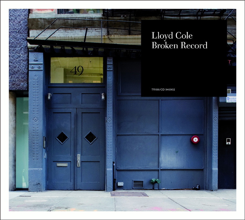 Lloyd Cole – Broken Record