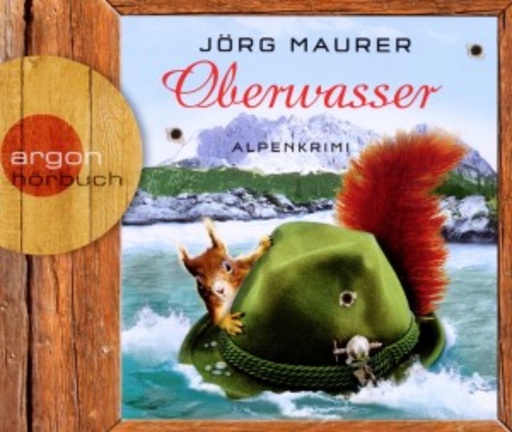 Jörg Maurer – Oberwasser