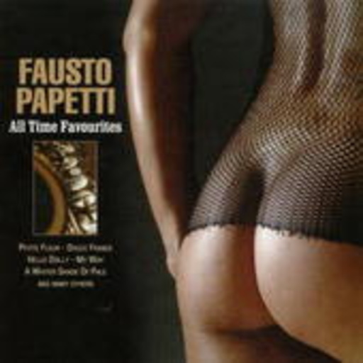 Fausto Papetti – All Time Favourites