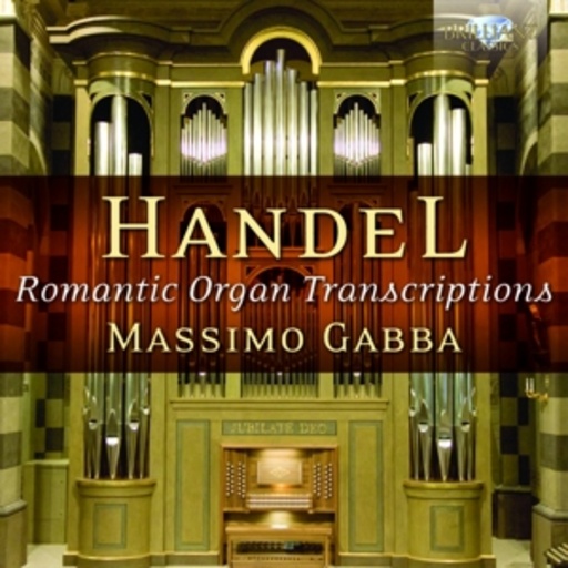 Massimo Gabba – Romantic Organ Transcriptions
