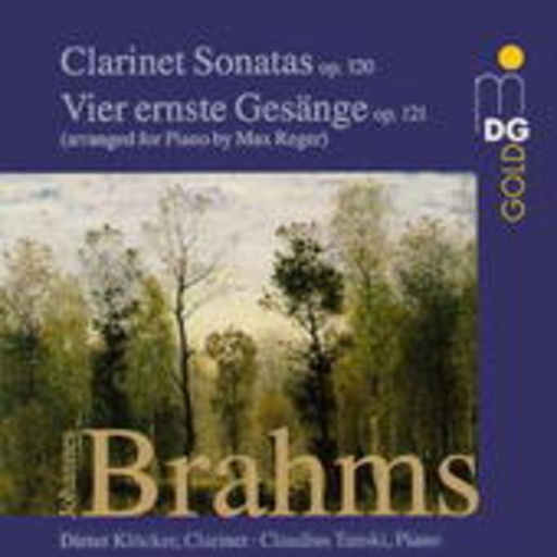 Dieter Klöcker/Claudius Tanski – Klarinetten-Sonaten op. 120-Vier ernste Gesänge op. 121