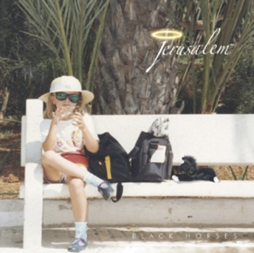 Jerusalem – Black Horses