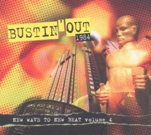 Diverse – Bustin' Out 4 (New Wave To New Beat '84)
