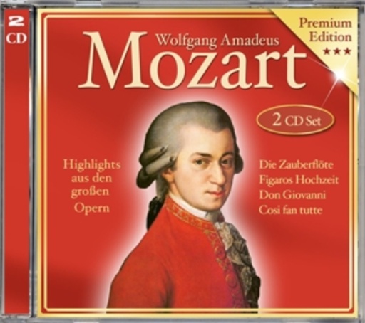 Diverse – Wolfgang Amadeus Mozart - Highlights aus den großen Opern