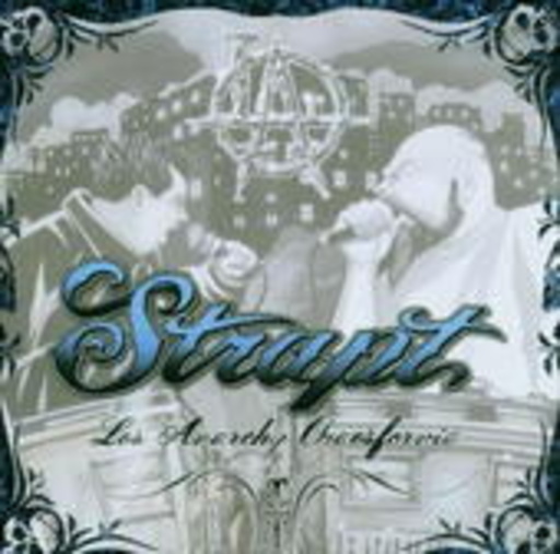 Strapt – Los Anarchy Chaosfornia