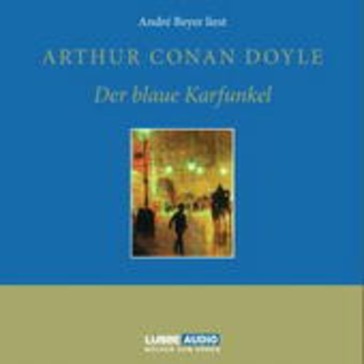 Andre Beyer – Der blaue Karfunkel