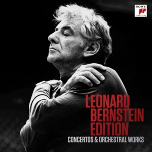 Leonard Bernstein – Edition - Concertos & Orchestral Works