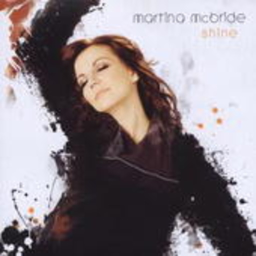 Martina McBride – Shine