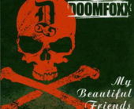 Doomfoxx – My Beautiful Friends