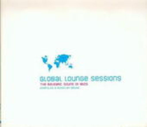 Diverse – Global Lounge Sessions By Bruno