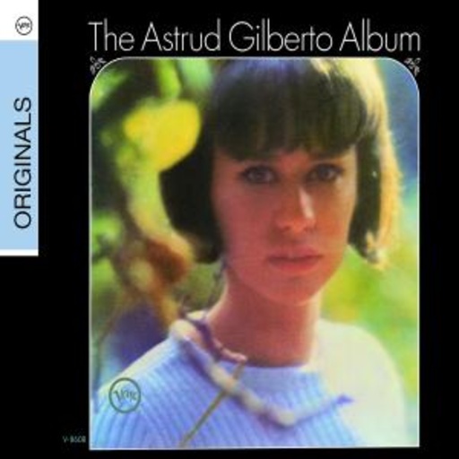 Astrud Gilberto – The Astrud Gilberto Album