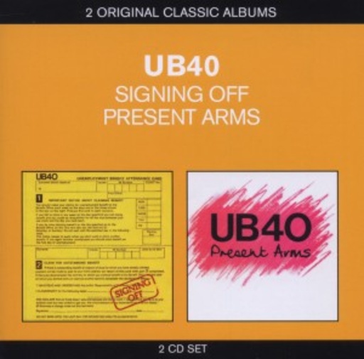 UB 40 – Singing Off/Present Arms
