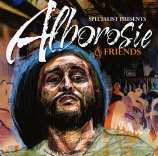 Alborosie – Alborosie & Friends - Specialist presents