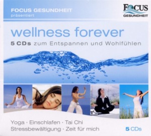 Focus Gesundheit – Wellness Forever