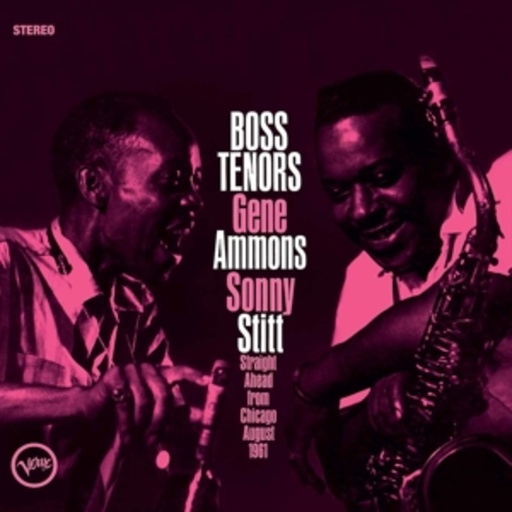 Gene Ammons/Sonny Stitt – Boss Tenors