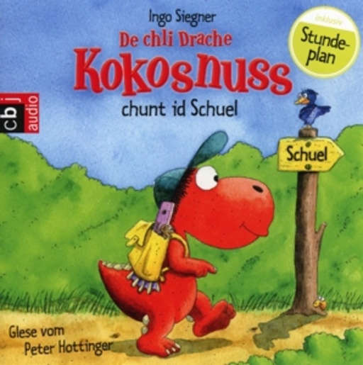 Peter Hottinger – De chli Drache Kokosnuss chunt id Schuel