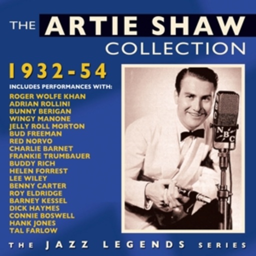 Artie Shaw – The Artie Shaw Collection