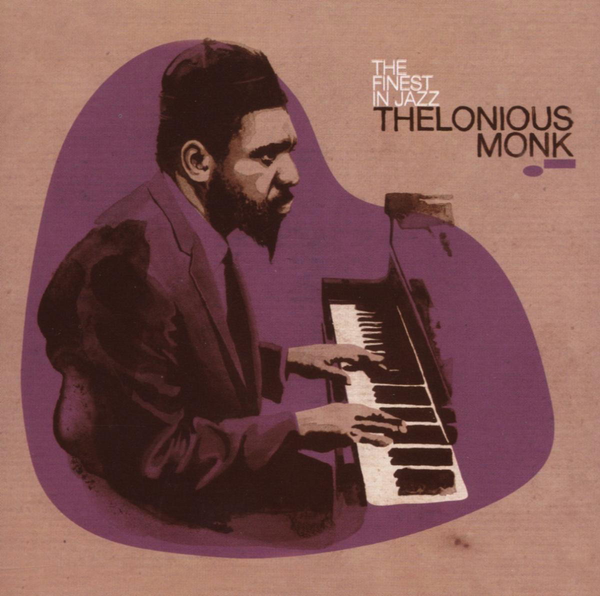 Thelonious Monk – The Finest In Jazz