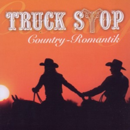 Truck Stop – Country-Romantik