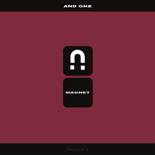 And One – Magnet