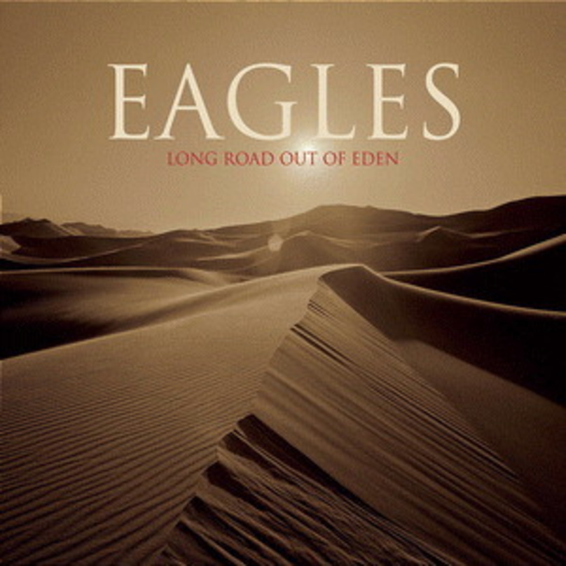 Übertrifft alle Prognosen: "Long Road Out Of Eden" von den Eagles
