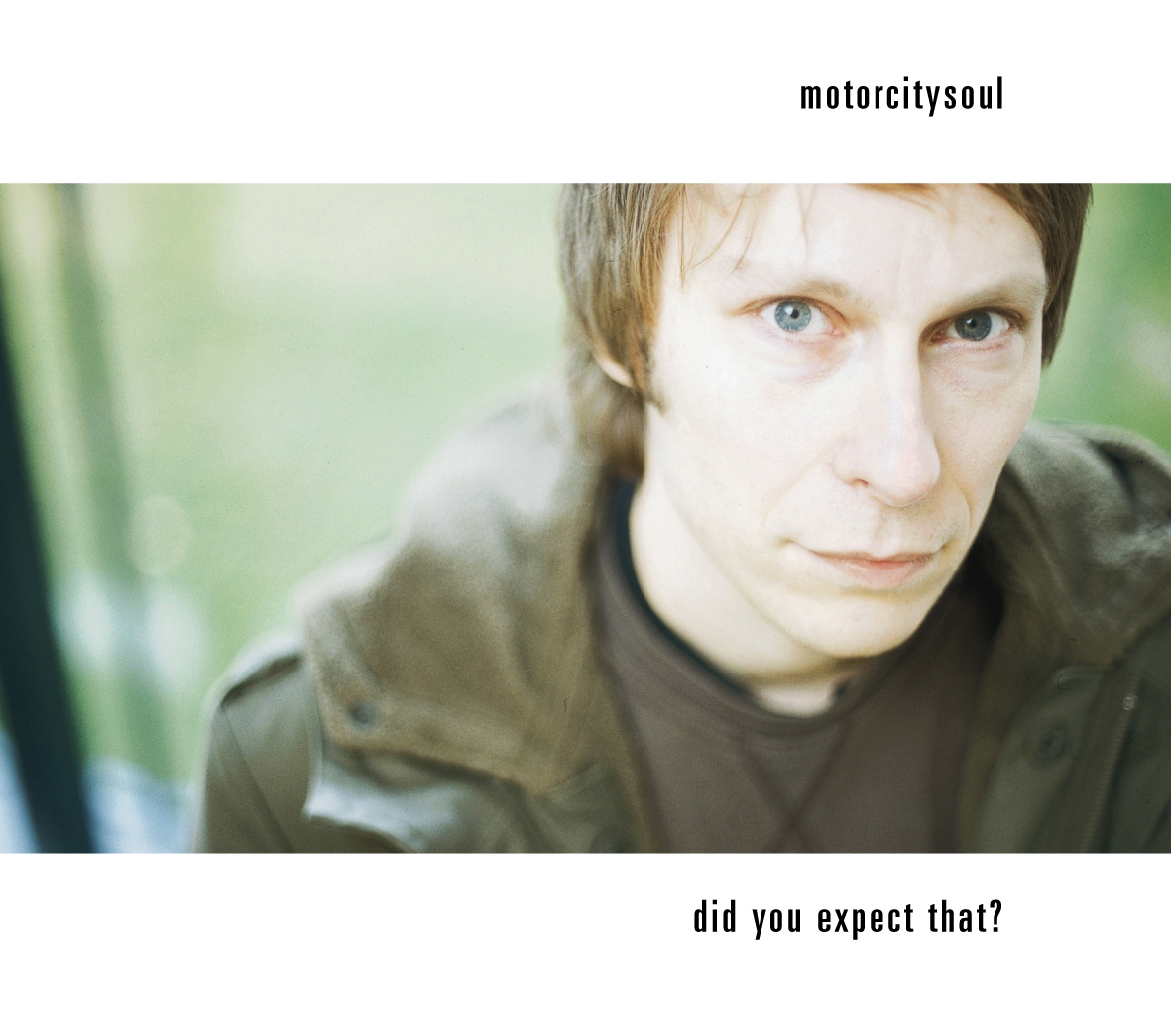 Motorcitysoul – Did You Expect That?