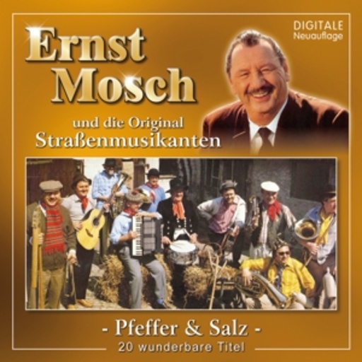Ernst Mosch & Straßenmusikanten – Pfeffer & Salz