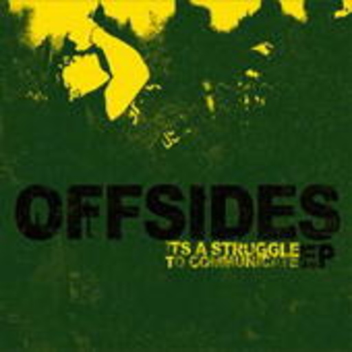 Offsides – It's A Struggle To Communicate