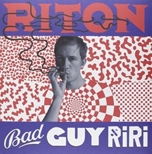 Riton – Bad Guy Ri Ri