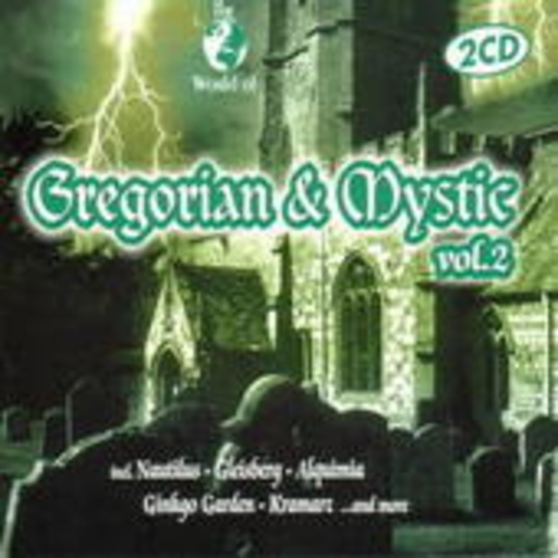 Diverse – W.O. Gregorian & Mystic Vol. 2