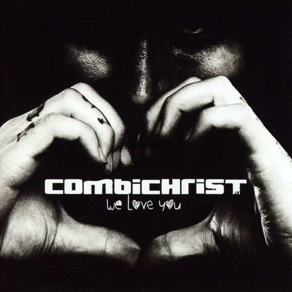 Combichrist – We Love You