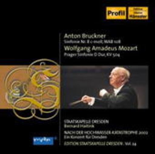 Staatskapelle Dresden/Bernard Haitnik – Nach der Hochwasserkatastrophe 2002 - Ein Konzert für Dresden