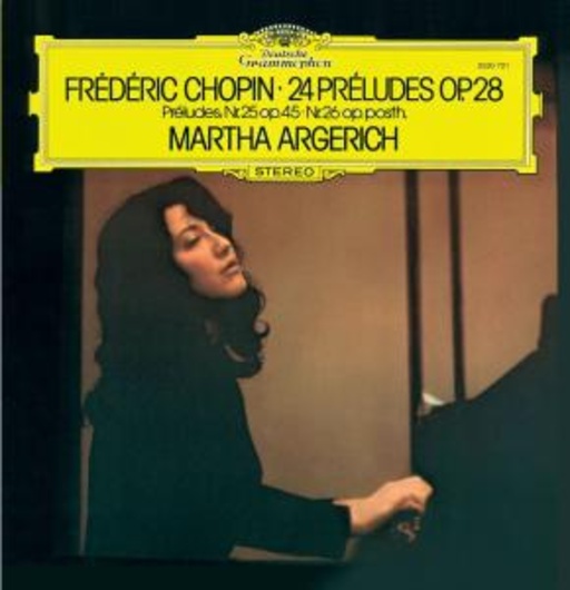 Martha Argerich – 24 Preludes Op. 28